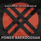 Baekdoosan : Savage Violence